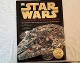 9780789434807-0789434806-Incredible Cross-Sections of Star Wars: The Ultimate Guide to Star Wars Vehicles and Spacecraft