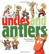 9780689864698-0689864698-Uncles and Antlers (Richard Jackson Books)