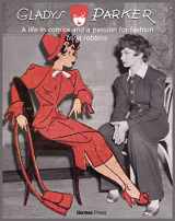 9781613451816-1613451814-Gladys Parker: A Life in Comics, A Passion for Fashion