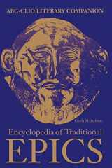 9780874367249-0874367247-Encyclopedia of Traditional Epics (ABC-CLIO Literary Companion)