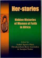 9781875053339-1875053336-Her Stories: Hidden Histories of Women of Faith in Africa