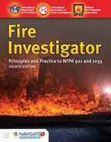9781284098228-1284098222-Fire Investigator: Principles and Practice to NFPA 921 and NFPA 1033