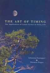 9780852073346-0852073348-The Art of Timing: The APplication of Lunar Cycles in Daily Life