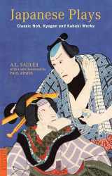 9784805310731-4805310731-Japanese Plays: Classic Noh, Kyogen and Kabuki Works (Tuttle Classics)