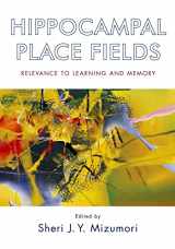 9780195323245-0195323246-Hippocampal Place Fields: Relevance to Learning and Memory