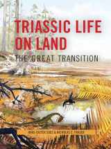 9780231135221-023113522X-Triassic Life on Land: The Great Transition (The Critical Moments and Perspectives in Earth History and Paleobiology)