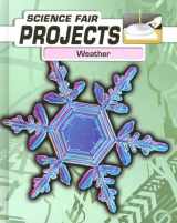 9781403479129-1403479127-Weather (Science Fair Projects)