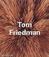 9780714839868-0714839868-Tom Friedman (Phaidon Contemporary Artists Series)