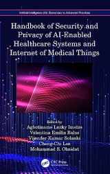 9781032438795-1032438797-Handbook of Security and Privacy of AI-Enabled Healthcare Systems and Internet of Medical Things (Artificial Intelligence (AI): Elementary to Advanced Practices)