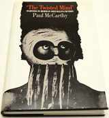 9780877452843-0877452849-The Twisted Mind: Madness in Herman Melville's Fiction
