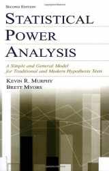 9780805845266-0805845267-Statistical Power Analysis: A Simple and General Model for Traditional and Modern Hypothesis Tests