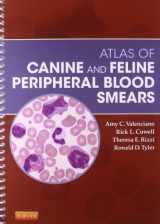 9780323044684-0323044689-Atlas of Canine and Feline Peripheral Blood Smears (Small Animal Laboratory Essentials)