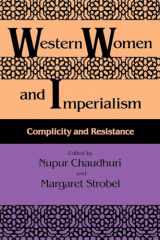9780253207050-0253207053-Western Women and Imperialism: Complicity and Resistance