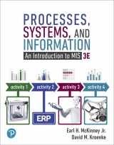 9780134867229-013486722X-Processes, Systems, and Information: An Introduction to MIS -- MyLab MIS with Pearson eText Access Code