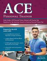 9781635301137-1635301130-ACE Personal Trainer Study Guide: ACE Personal Trainer Manual with Practice Test Questions for the American Council on Exercise Personal Trainer Test