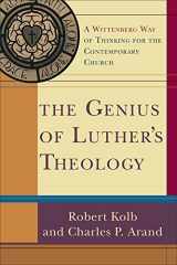 9780801031809-080103180X-The Genius of Luther's Theology: A Wittenberg Way of Thinking for the Contemporary Church