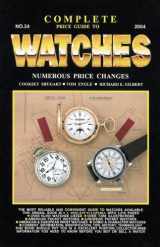 9781574324020-1574324020-Complete Price Guide to Watches (Complete Price Guide to Watches)