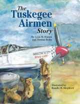 9781589800052-1589800052-The Tuskegee Airmen Story