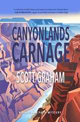 9781948814461-1948814463-Canyonlands Carnage (National Park Mystery Series, 7)