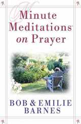 9780736911412-0736911413-Minute Meditations on Prayer