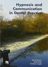 9781850971160-1850971161-Hypnosis And Communication In Dental Practice