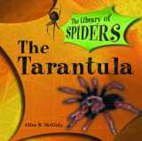 9780823955664-0823955664-The Tarantula (The Library of Spiders)