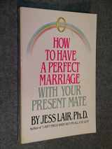 9780385181914-0385181914-How Have Perfect Marriage