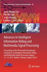 9783319876566-3319876562-Advances in Intelligent Information Hiding and Multimedia Signal Processing: Proceedings of the Thirteenth International Conference on Intelligent ... Innovation, Systems and Technologies, 82)