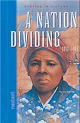 9780618142224-0618142223-Nextext Stories in History: Student Text A Nation Dividing, 1800-1860