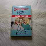 9780553280104-0553280104-DEADLY SUMMER (Sweet Valley High Super Thrillers)