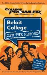 9781427400215-1427400210-Beloit College WI (College Prowler: Beloit College Off the Record)