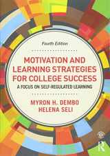 9780415894203-0415894204-Motivation and Learning Strategies for College Success: A Focus on Self-Regulated Learning