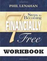 9781592762538-1592762530-7 Steps to Becoming Financially Free: A Catholic Guide to Managing Your Money Workbook
