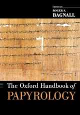 9780199843695-0199843694-The Oxford Handbook of Papyrology (Oxford Handbooks)