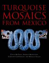 9780822339243-0822339242-Turquoise Mosaics from Mexico