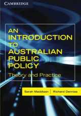 9780521705714-0521705711-An Introduction to Australian Public Policy: Theory and Practice