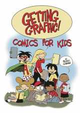9781586833275-1586833278-Getting Graphic! Comics for Kids
