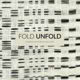 9781548165727-1548165727-Fold Unfold: A Project by Susan Falls and Jessica Smith