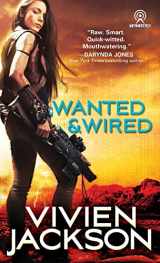 9781492648161-1492648167-Wanted and Wired (Wanted and Wired, 1)