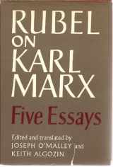 9780521238397-0521238390-Rubel on Karl Marx: Five Essays
