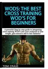 9781329427372-1329427378-WOD's: The Best Cross Training WODS For Beginner