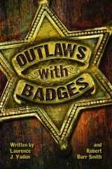 9781455616589-1455616583-Outlaws with Badges