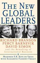 9780787946579-0787946575-The New Global Leaders: Richard Branson, Percy Barnevik, David Simon and the Remaking of International Business