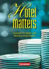 9783060200092-3060200092-Hotel Matters. Schülerbuch: Englisch für Hotel- und Restaurantfachleute