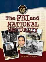 9781422205648-1422205649-The FBI and National Security (The FBI Story)