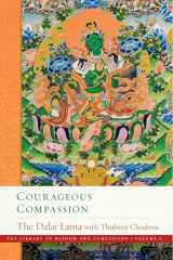 9781614297475-1614297479-Courageous Compassion (6) (The Library of Wisdom and Compassion)