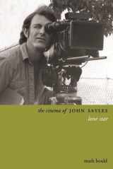 9781905674282-1905674287-The Cinema of John Sayles: Lone Star (Directors' Cuts)