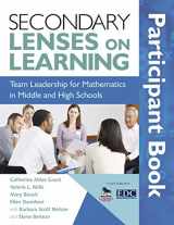 9781412972802-1412972809-Secondary Lenses on Learning Participant Book: Team Leadership for Mathematics in Middle and High Schools