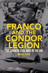 9781788311182-1788311183-Franco and the Condor Legion: The Spanish Civil War in the Air