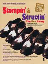 9781540006868-1540006867-Stompin' & Struttin' - The New Swing (Music Minus One Bb or Eb Instruments)